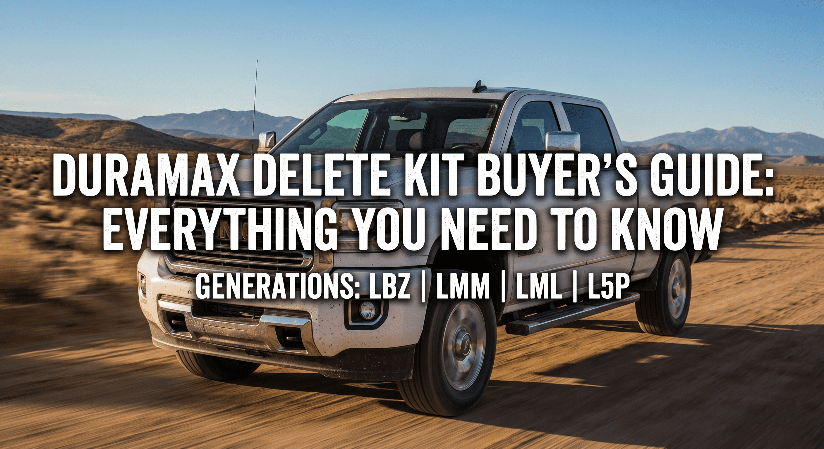 Duramax Delete Kit Buyer's Guide: Everything You Need to Know